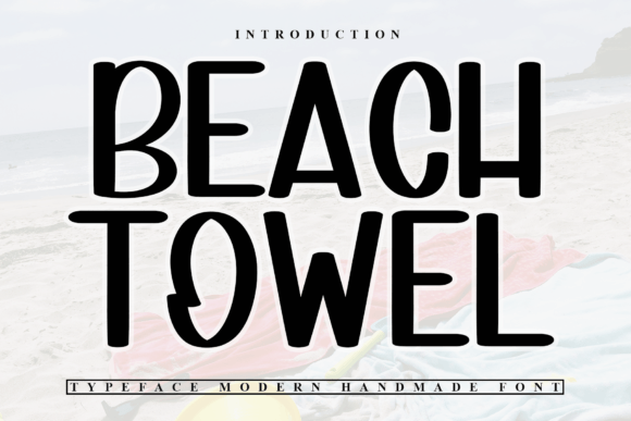 Beach Towel: A Fresh Script Typeface for Handmade Brands
