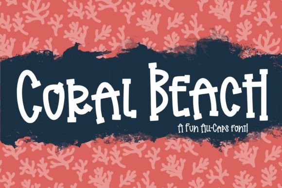 Coral Beach: A Vibrant Script Amp Typeface for Editorial Design