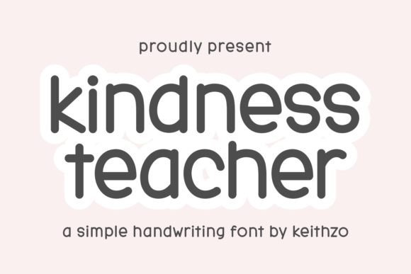 Kindness Teacher: A Handwritten Typeface for Editorial Design