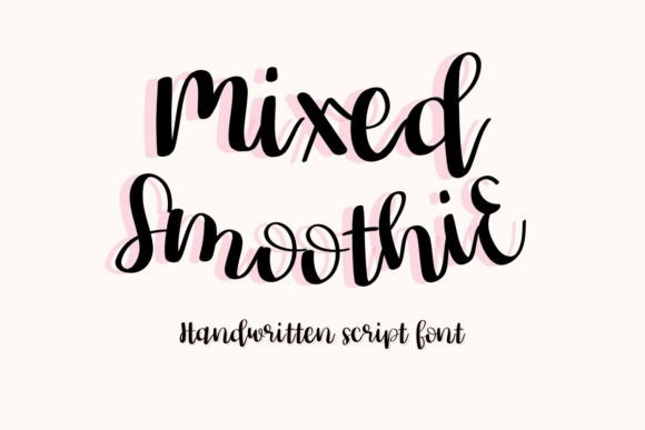 Mixed Smoothie Handwritten Font for Modern Branding